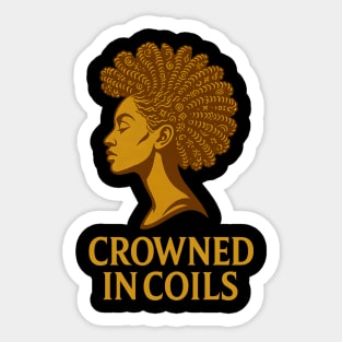 Crowned In Coils Sticker